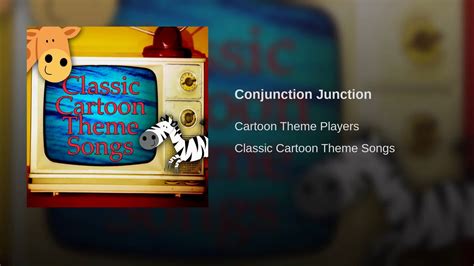 Conjunction Junction Youtube