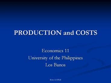 PPT PRODUCTION And COSTS Economics 11 University Of The PowerPoint