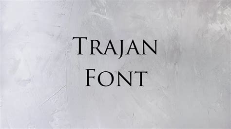 Trajan Font Free Download