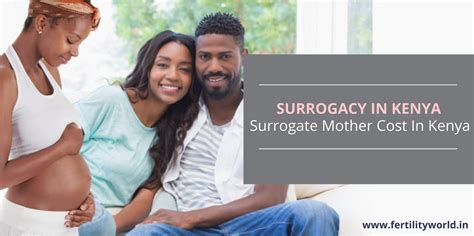 Surrogacy In Kenya Surrogate Mother Cost In Kenya