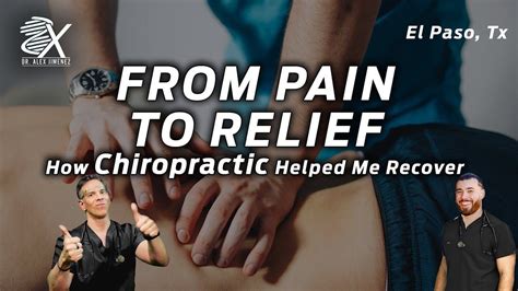 How Chiropractic Helped Me Recover Must Watch El Paso Tx 2023