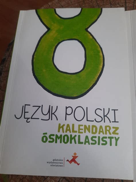 Język polski 8 kalendarz ośmioklasisty Sosnowiec OLX pl