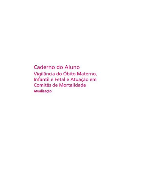 PDF Caderno do Aluno Vigilância do Óbito Materno Infantil e Fetal e