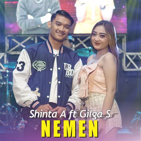 Stream Nemen Feat Gilga Sahid By Shinta Arsinta Listen Online For