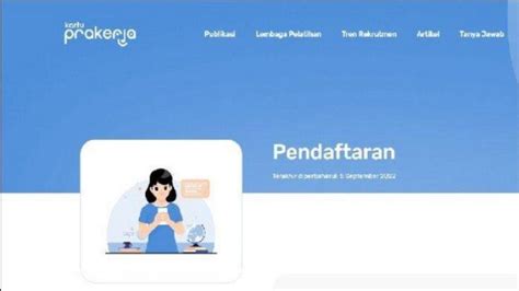 Jadwal Pendaftaran Kartu Prakerja 2023 Dan Tips Lolos Seleksi Gelombang