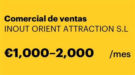 Comercial De Ventas Inout Orient Attraction S L La Llagosta Ventas Y Marketing Trabajo Cerca