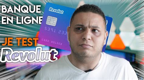 Je Test Une Banque En Ligne REVOLUT YouTube