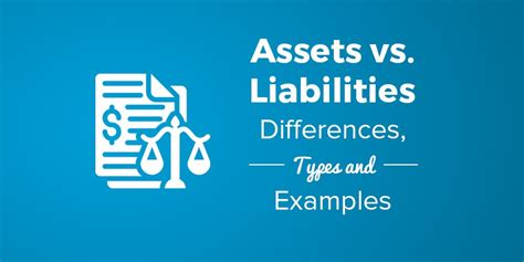 Assets Vs Liabilities Differences Types And Examples