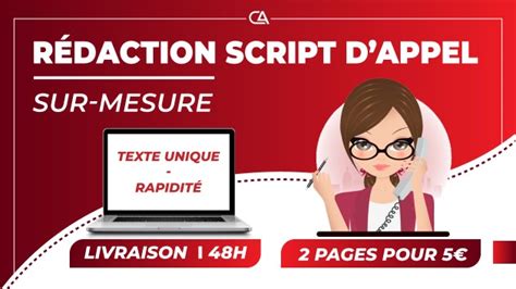Je Vais R Diger Vos Scripts D Appel Sur Mesure Par Chancy A