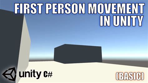 Basic First Person Character Controller In Unity Unity C Tutorial Youtube