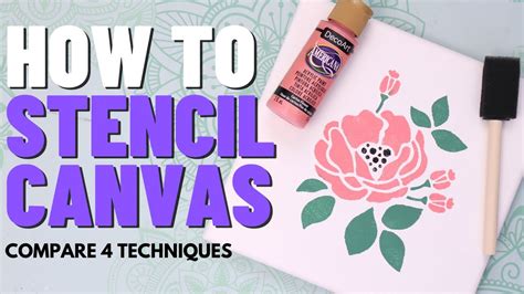 How To Stencil On Canvas Compare Methods Youtube