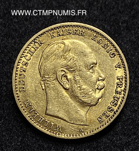 ALLEMAGNE PRUSSE 10 MARK OR GUILLAUME 1880 A CTMP NUMIS Achat