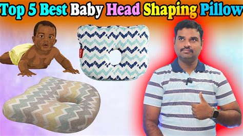 Top 5 Best Baby Head Shaping Pillow In India 2024 With Price Foam Baby