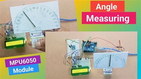 Measure Angles With Arduino And Mpu Gyro Accelerometer Sensor