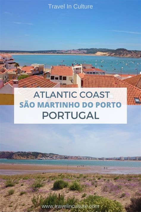 São Martinho do Porto – Travel In Culture (2024)