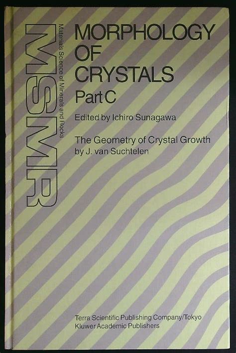 Morphology of Crystals Part C von Sunagawa, Ichiro: Buone (2003 ...