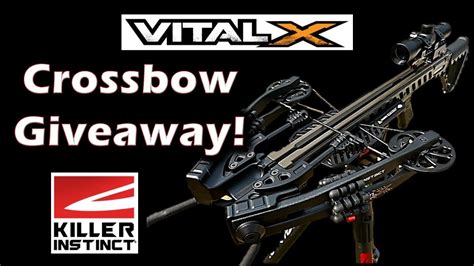 CROSSBOW GIVEAWAY Killer Instinct Vital X YouTube