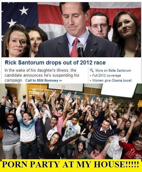 ﻿porn Party At My Huumm Rick Santorum Drops Out Of 2012 Race In The Wake Of His Daughter S