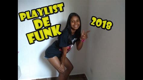 Playlist De Funk Pesadona 2018 Youtube