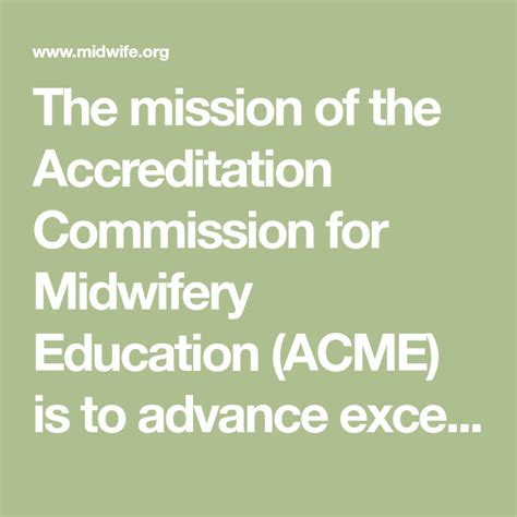 The Mission Of The Accreditation Commission For Midwifery Education