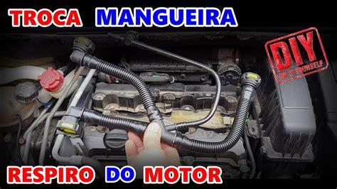 Fa A Voc Mesmo Troca Mangueira Respiro Motor V Youtube