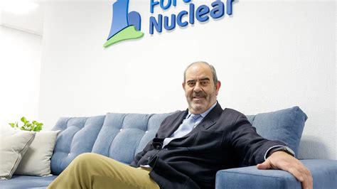 Presidente De Foro Nuclear Si Cierra Almaraz Su Electricidad Se