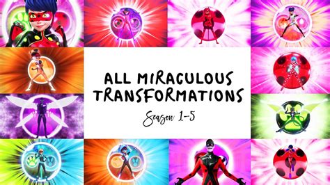 Miraculous All Transformations Season To Tales Of