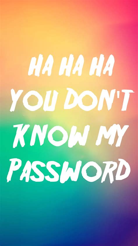 Hahahahaha Password Drawn Funny Hahaha Saying Signs Hd Phone Wallpaper Peakpx