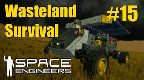 Wasteland Survival Series Base Defenses Space Engineers Youtube