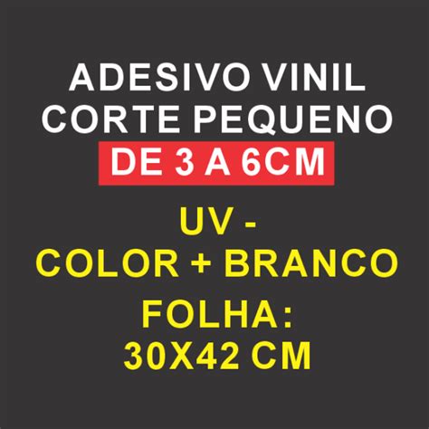 ADESIVO VINIL CORTE PEQUENO DE 3 A 6 CM 30x42 Cm Color Branco 4x0 2