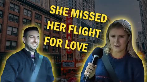 She Missed Her Flight For Love Youtube