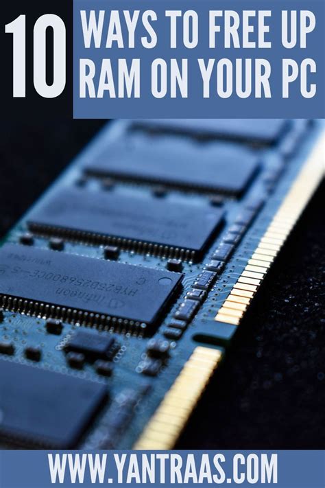 10 Effective Ways To Free Up Ram On Your Windows Computer Artofit