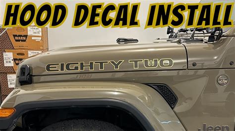 Diy Decal Upgrade Installing Hood Decals On Your Jeep Wrangler And Gladiator Youtube