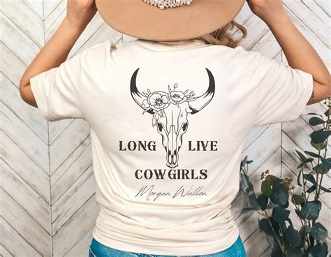 Long Live Cowgirls Morgan Wallen Tshirt Etsy