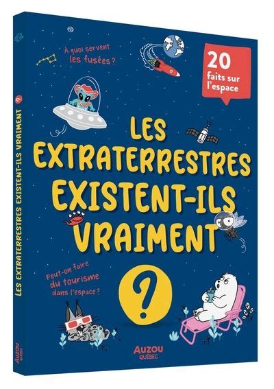 Communication Jeunesse Les Extraterrestres Existent Ils Vraiment