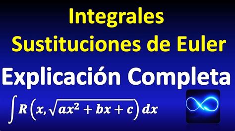 327 Integrales por Método de Euler EXPLICACIÓN COMPLETA YouTube