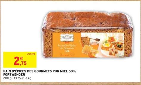 Promo Pain D épices Des Gourmets Pur Miel 50 Fortwenger chez