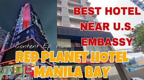 Best Hotel Near U S Embassy Red Planet Hotels Manila Bay Review