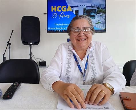 Diretora Do Hgca Diz Que Seguir Legado De Pitangueira Implanta O