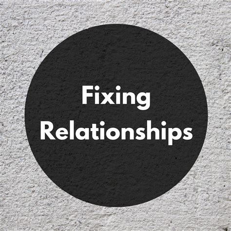 Fixing Relationships Relationship Advice Man In Love Love You