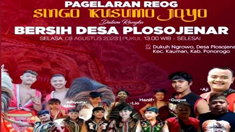 PERGELARAN REOG SINGO KUSUMO JOYO BERSIH DESA PLOSOJENAR 2023 YouTube