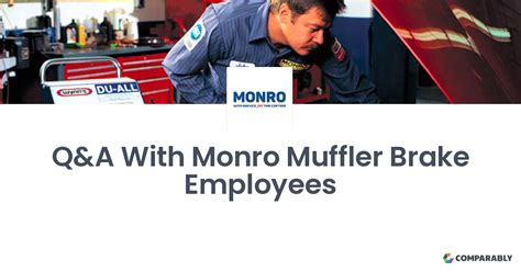 Working At Monro Muffler Brake Ask A Question Comparably