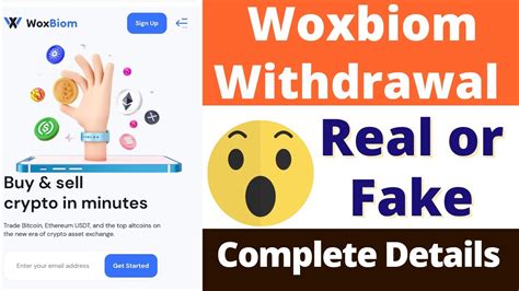 Woxbiom Withdrawal Woxbiom Real Or Fake Woxbiom Review Scam