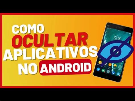 Como Esconder Aplicativos No Celular Android De Forma F Cil Youtube