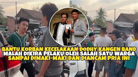 Dodhy Kangen Band Diancam Pria Saat Bantu Korban Kecelakaan Gua Injak