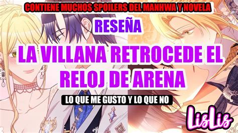 La Villana Retrocede El Reloj De Arena Rese A Con Spoilers Lislis