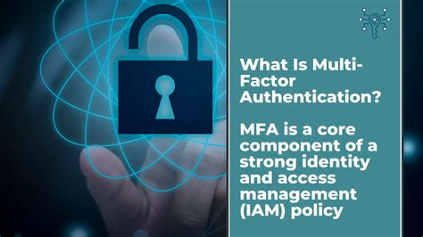 What Is Multi Factor Authentication Mfa How Does It Work In 2022