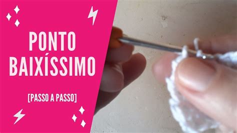 Ponto Baixissimo Croche Passo A Passo Para Canhotos Youtube