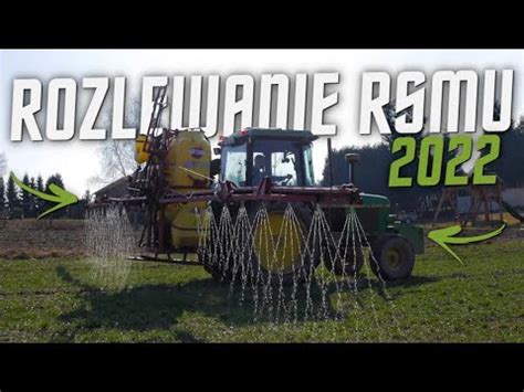 Rozlewanie RSM U 2022 w GR Różański John Deere Hardi YouTube