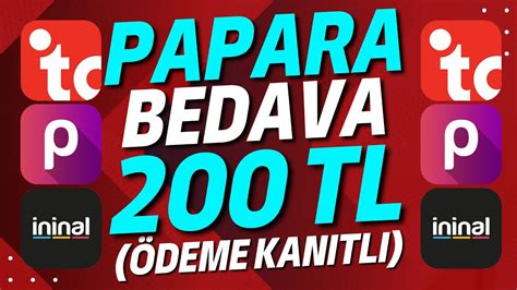 Papara Bedava Tl Kazanmak Deme Kan Tl Nternetten Para